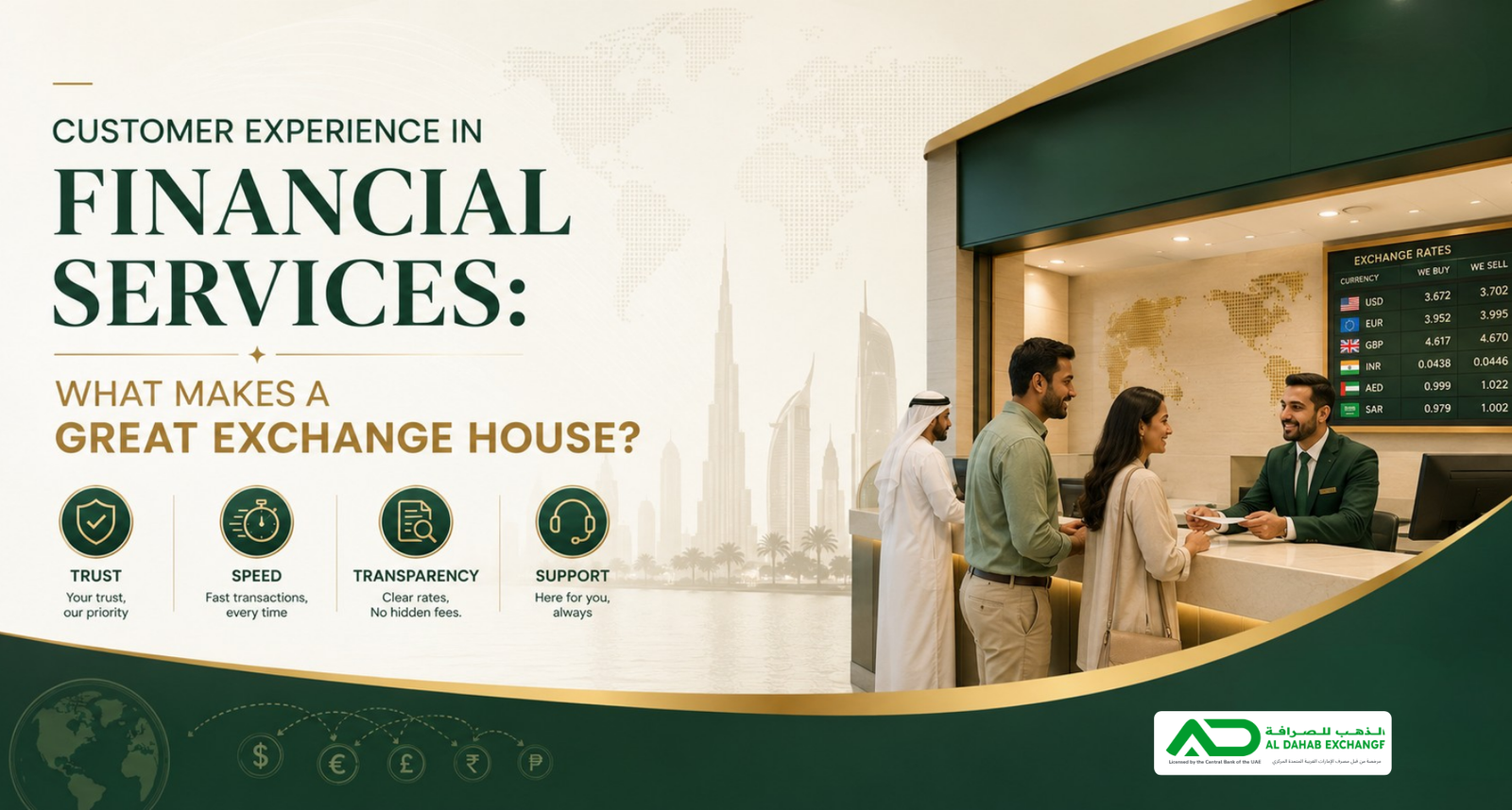 Customer experience in financial services at a trusted UAE exchange house